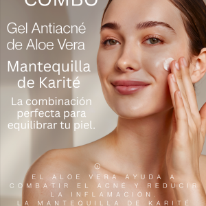 mantequilla de karité y aloe vera para el acné